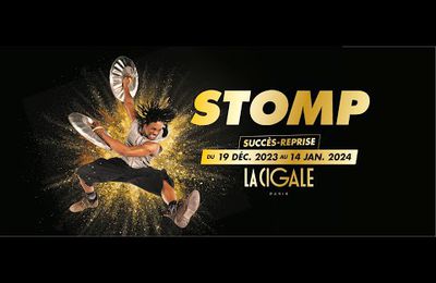 STOMP retrouve sa salle fétiche La Cigale à Paris dès le 19/12/2023