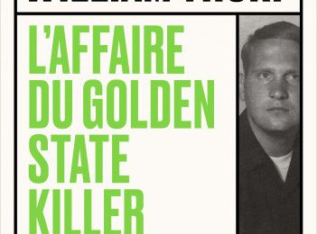 L'affaire du Golden State killer : vraie terreur de la Californie