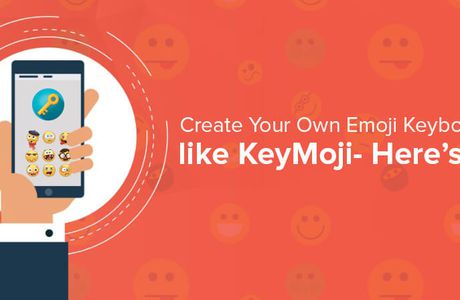 How to Create Emoji Keyboard App like KeyMoji 