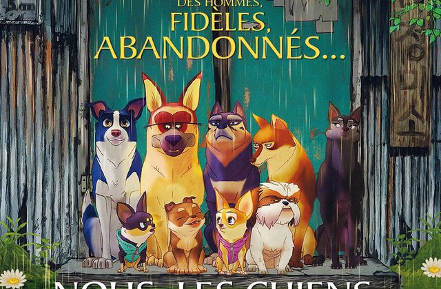 À voir dès ce lundi au cinéma : le film d'animation Nous, les chiens (bande-annonce).