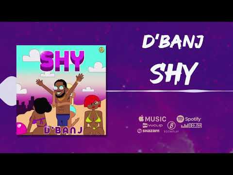 D’Banj - SHY [Official Audio]