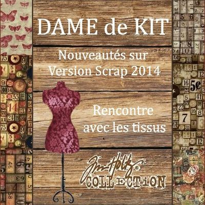 Tim Holtz chez Dame de Kit