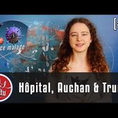 [Fil d'Actu #54] Grippe et hôpital, Auchan & Trump