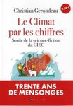 À LIRE AVANT DE PARLER RÉCHAUFFEMENT CLIMATIQUE ACCÉLÉRÉ, CANICULE EXCEPTIONNELLE... 